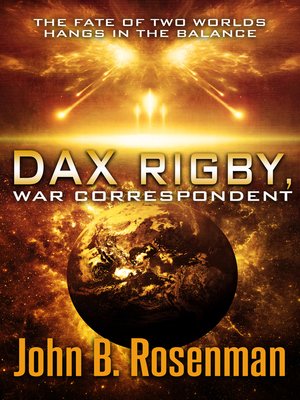 cover image of Dax Rigby, War Correspondent